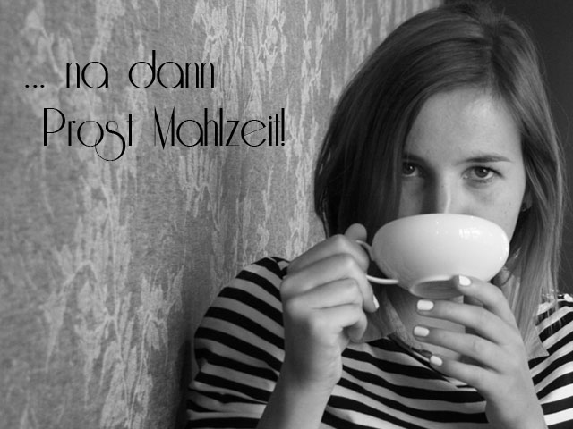 na dann Prost Mahlzeit